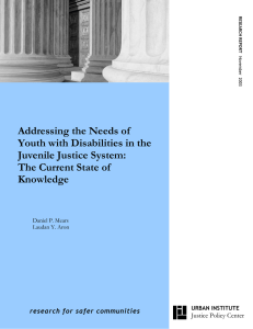 Addressing the Needs of Youth with Disabilities in the Juvenile Justice System: