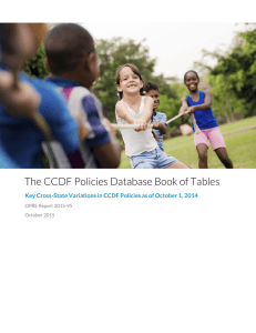 The CCDF Policies Database Book of Tables OPRE Report 2015-95 October 2015