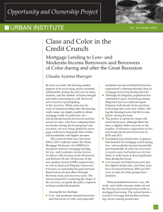 Class and Color in the Credit Crunch Opportunity and Ownership Project