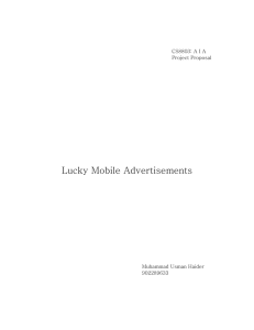 Lucky Mobile Advertisements  CS8803: A I A Project Proposal