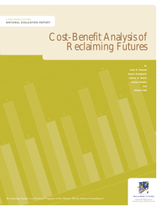 Cost-Benefit Analysis of Reclaiming Futures NATIONAL EVALUATION REPORT