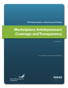 Marketplace Antidepressant Coverage and Transparency ACA Implementation—Monitoring and Tracking November 2015