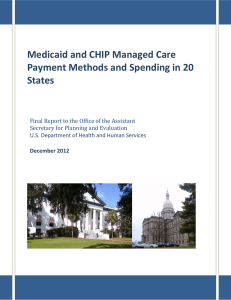 Medicaid and CHIP Managed Care Payment Methods and Spending in 20 States