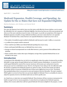 Medicaid Expansion, Health Coverage, and Spending: An