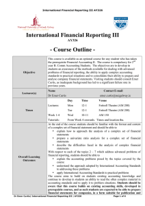 International Financial Reporting III - Course Outline - AY326