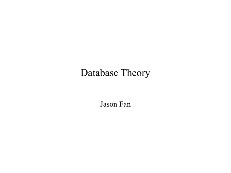 database-theory-jason-fan