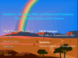 Rainbow - Bridging XML and Relational Databases: Design, Implementation, and Evaluation