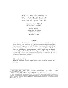 Why Do Firms Use Insurance to Fund Worker Health Benefits?