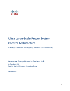   Ultra Large‐Scale Power System   Control Architecture  Connected Energy Networks Business Unit 