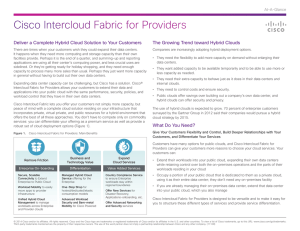 Cisco Intercloud Fabric for Providers The Growing Trend toward Hybrid Clouds At-A-Glance