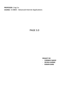 PAGE 3.0  : Ling Liu CS 8803 - Advanced Internet Applications
