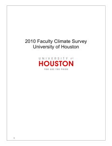 2010 Faculty Climate Survey University of Houston 1
