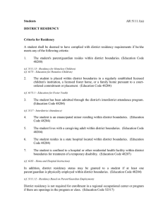 Students DISTRICT RESIDENCY Criteria for Residency AR 5111.1(a)