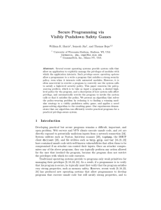 Secure Programming via Visibly Pushdown Safety Games William R. Harris , Somesh Jha