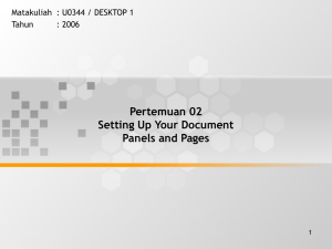 Pertemuan 02 Setting Up Your Document Panels and Pages