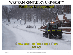 Western Kentucky University 1 12/17/15 WKU Facilities Management Snow Plan