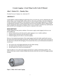 Ceramic Lagging- A Good Thing Can Be Costly If Misused  ABSTRACT