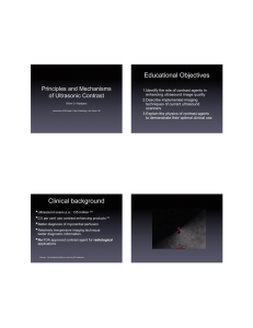 Educational Objectives Principles and Mechanisms of Ultrasonic Contrast