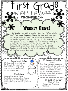 First Grade What’s the buzz? Weekly News! December 2-6