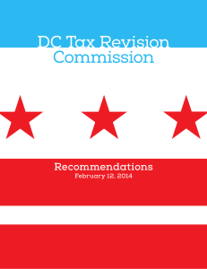 DC Tax Revision Commission Recommendations February 12, 2014