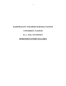 RASHTRASANT TUKADOJI MAHARAJ NAGPUR UNIVERSITY, NAGPUR B. A. / B.Sc. STATISTICS