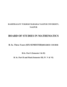 BOARD OF STUDIES IN MATHEMATICS B. Sc. Three Years (SIX SEMESTER)