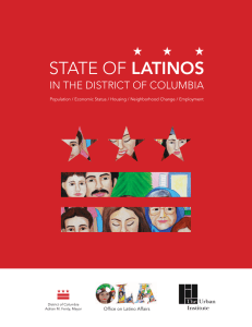 LATINOS IN THE DISTRICT OF COLUMBIA Office on Latino Affairs