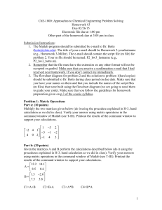 ChE-1800: Approaches to Chemical Engineering Problem Solving Homework #3 Due 02/26/15