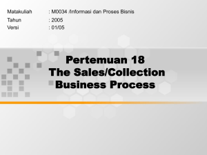 Pertemuan 18 The Sales/Collection Business Process Matakuliah