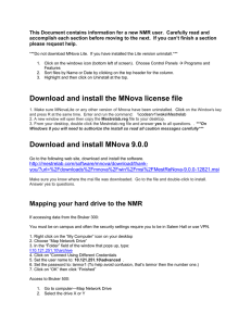 This Document contains information for a new NMR user. ... accomplish each section before moving to the next.  If...