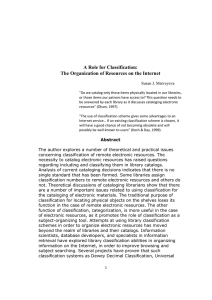 A Role for Classification: The Organization of Resources on the Internet