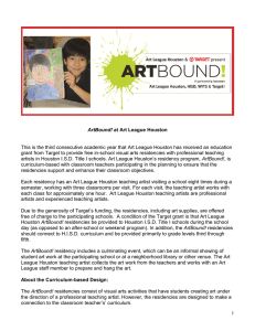 This is the third consecutive academic year that Art League... grant from Target to provide free in-school visual arts residencies... ArtBound!