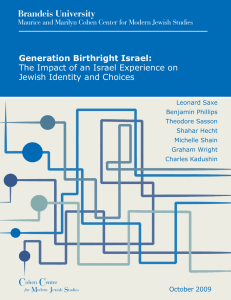 Brandeis University Generation Birthright Israel: The Impact of an Israel Experience on