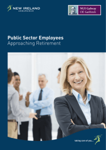 Public Sector Employees Approaching Retirement taking care of you... Sub-Title