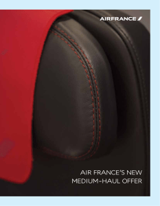 Air FrAnce’s new medium-hAul  oFFer