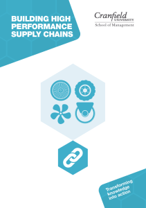 BUILDING HIGH PERFORMANCE SUPPLY CHAINS Transforming