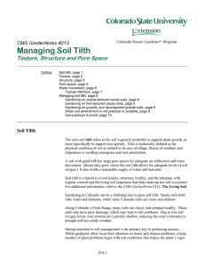 Managing Soil Tilth Texture, Structure and Pore Space CMG GardenNotes #213