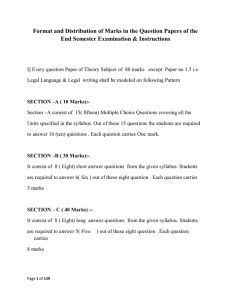 Format and Distribution of Marks in the Question Papers of... End Semester Examination &amp; Instructions