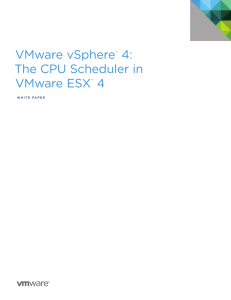 VMware vSphere 4: The CPU Scheduler in VMware ESX