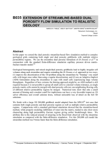 B035 EXTENSION OF STREAMLINE-BASED DUAL POROSITY FLOW SIMULATION TO REALISTIC GEOLOGY
