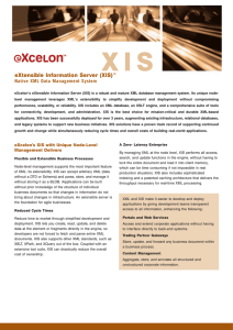 X I S eXtensible Information Server (XIS)™ Native XML Data Management System