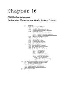 Chapter 16 ELlIS Project Management: Implementing, Monitoring, and Aligning Business Processes