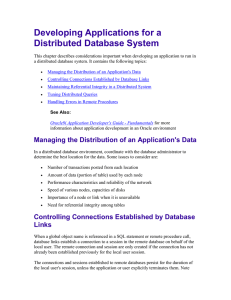 Developing Applications for a Distributed Database System