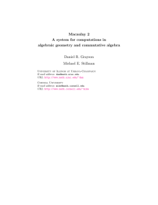 Macaulay 2 A system for computations in algebraic geometry and commutative algebra