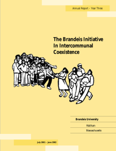 The Brandeis Initiative In Intercommunal Coexistence Brandeis University