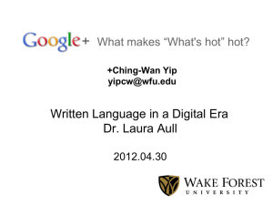 Written Language in a Digital Era Dr. Laura Aull