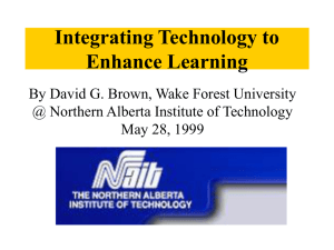Integrating Technology to Enhance Learning By David G. Brown, Wake Forest University