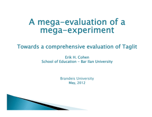 A mega-evaluation of a mega-experiment Towards a comprehensive evaluation of Taglit