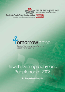 2008 Jewish Demography and Peoplehood: 2008 ידוהי םע תוינידמ ןונכתל ןוכמה