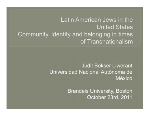 Judit Bokser Liwerant Universidad Nacional Autónoma de México Brandeis University, Boston